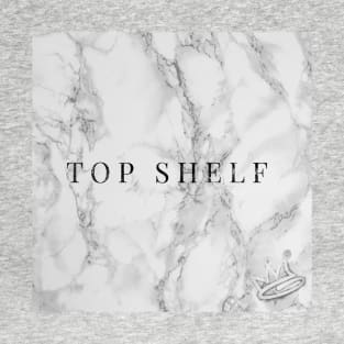 (F·G·O™)-Top Shelf T-Shirt